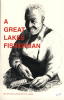 A Great Lakes Fisherman