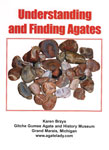 Understanding and Finding Agates